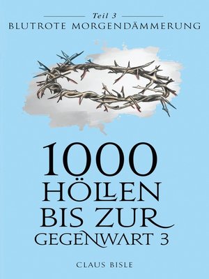 cover image of 1000 Höllen bis zur Gegenwart III
